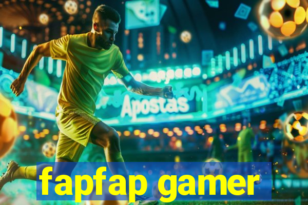 fapfap gamer